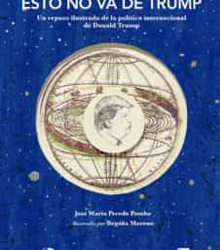 ‘Esto no va de Trump’, del catedrático José María Peredo Pombo