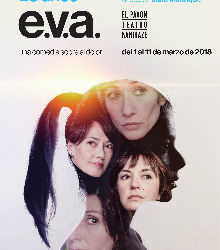 Llega la comedia dramática ‘E.V.A.’ al Teatro Kamikaze de Madrid