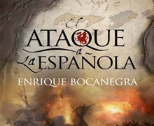 Presentación de ‘El ataque a La Española’, de Enrique Bocanegra