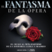 ‘El fantasma de la Ópera’, el musical siempre esperado llega a Madrid