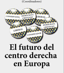 ‘El futuro del centro-derecha en Europa’ tras la crisis alemana