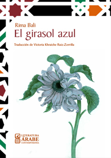 Casa Árabe presenta la novela ‘El girasol azul’, de la siria Rima Bali
