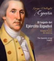 ‘George Washington y España. El legado del Ejército español’