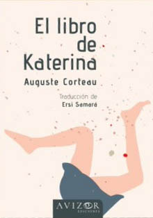 La Embajada de Grecia presenta ‘El libro de Katerina’, de Auguste Corteau