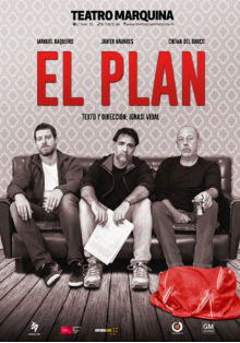 El Teatro Marquina presenta ‘El plan’, dirigida y escrita por I. Vidal