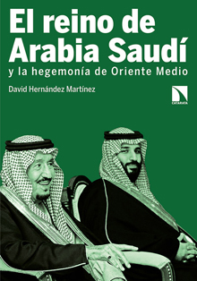 Casa Árabe: ‘El reino de Arabia Saudí y la hegemonía de Oriente Medio’