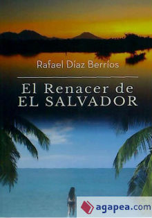 Casa América presenta ‘El renacer de El Salvador’, de Rafael Díaz Berríos