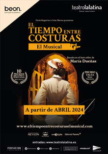 Regresa al Teatro de La Latina el musical ‘El tiempo entre costuras’