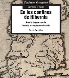 «En los Confines de Hibernia», la historia de la Armada, por David Rivelles