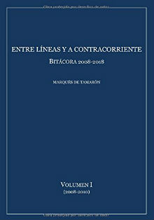 ‘Entre líneas y a contracorriente’, del Marqués de Tamarón