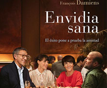 Estreno en la cartelera de la nueva comedia francesa ‘Envidia sana’