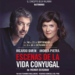 Ricardo Darín y Andrea Pietra en ‘Escenas de la vida conyugal’