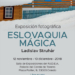 La exposición ‘Eslovaquia Mágica’ llega a Oviedo en noviembre