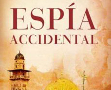 ‘Espía accidental’, de Jorge Dezcallar, el difícil camino del espionaje