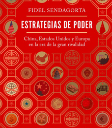 ‘Estrategias de poder’, del veterano diplomático Fidel Sendagorta