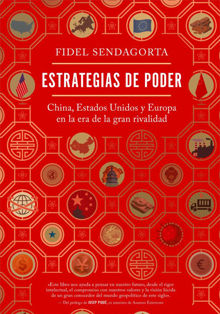 ‘Estrategias de poder’, del veterano diplomático Fidel Sendagorta