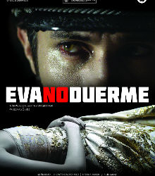 Casa América proyecta ‘Eva no duerme’, de Pablo Agüero