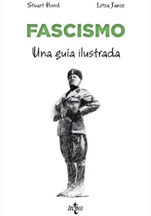 ‘Fascismo: una guía ilustrada’, del novelista escocés Stuart Hood
