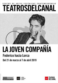 Los Teatros del Canal presentan ‘Federico hacia Lorca’ en estreno absoluto