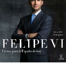 ‘Felipe VI: un rey para la España de hoy’, de Almudena Martínez-Fornes