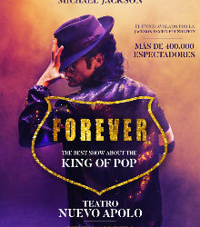 ‘Forever’, Michael Jackson llega al Teatro Nuevo Apolo de Madrid