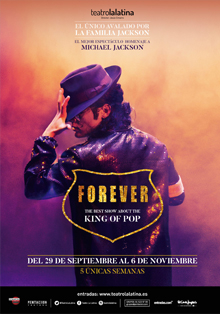 ‘Forever’: Vuelve el mejor tributo al Rey del Pop, Michael Jackson