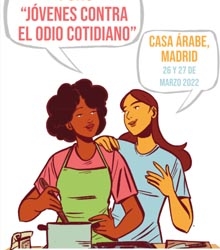 Se celebra el Foro ‘Jóvenes Contra el Odio Cotidiano’ en Casa Árabe