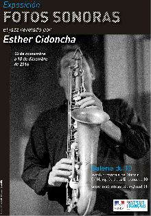 El Instituto Francés expone ‘Fotos sonoras, el jazz revelado’, por Esther Cidoncha