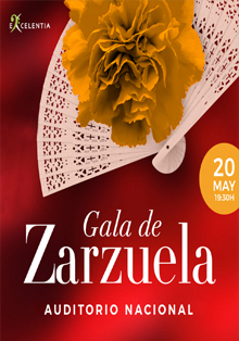 Gala de Zarzuela en el Auditorio Nacional de la Fundación Excelentia