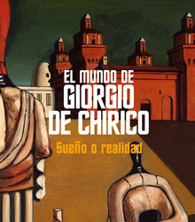 CaixaForum Barcelona muestra una retrospectiva de Giorgio de Chirico