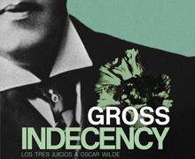 El idilio entre Oscar Wilde y ‘Bosie’, en la obra ‘Gross indecency’