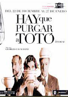 El Teatro Español ofrece online la comedia ‘Hay que purgar a Totó’