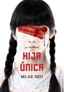 Tertulia online sobre la novela ‘Hija única’, de Mi-ae Seo, en Casa Asia