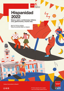 La Comunidad de Madrid presenta la cita cultural ‘Hispanidad 2022’
