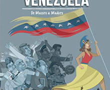 Casa América presenta ‘Historieta de Venezuela. De Macuro a Maduro’