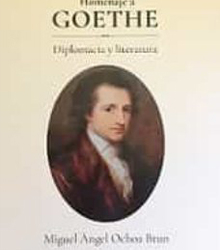 ‘Homenaje a Goethe-Diplomacia y literatura’, de Miguel Ángel Ochoa Brun