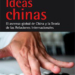‘Ideas chinas’, del diplomático Manuel Montobbio