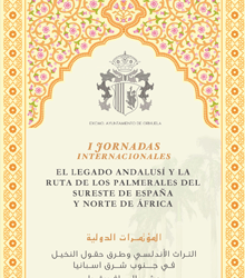 Orihuela (Alicante), escenario de unión del mundo árabe con el español