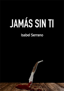 ‘Jamás sin ti’, de Isabel Serrano, un retrato de la España de la posguerra