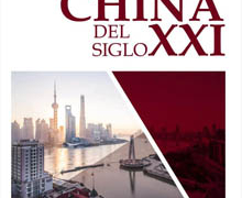 ‘La China del Siglo XXI’, de Marcelo Muñoz, presidente de Cátedra China
