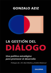 ‘La Gestión del diálogo, una política estratégica para promover el desarrollo’