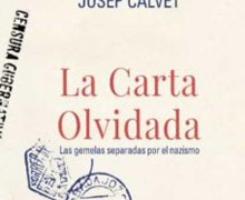 ‘La carta olvidada. Las gemelas separadas por el nazismo’, de Josep Calvet