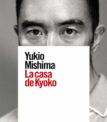 ‘La casa de Kyoko’, del escritor japonés Yukio Mishima