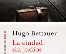 Centro Sefarad-Israel presenta el libro ‘La ciudad sin judíos’, de Hugo Bettauer