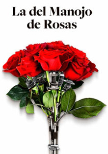 Vuelve una de las más famosas zarzuelas, ‘La del manojo de rosas’