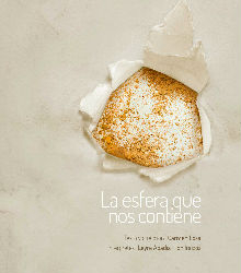 Un acto de amor hacia los maestros con ‘La esfera que nos contiene’