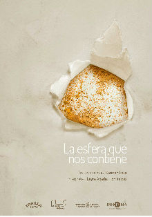 Un acto de amor hacia los maestros con ‘La esfera que nos contiene’