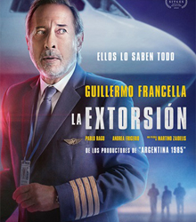 Estrenada ‘La extorsión’, la película argentina más taquillera del año