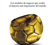 ‘La gran burbuja del fútbol’, de José María Gay de Liébana
