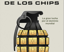 ‘La guerra de los chips. La gran lucha por el dominio mundial’, de Chris Miller